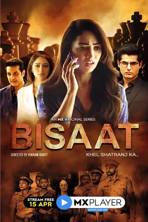 Download Bisaat: Khel Shatranj Ka (2021) Season 1 Hindi Complete MX Original WEB Series 480p | 720p HDRip 19 bisaat khel shatranj ka 2021