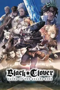 black clover sword of the wizard king 2023