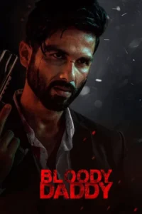 bloody daddy 2023