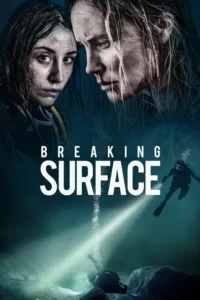 breaking surface 2022