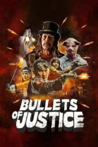 bullets of justice 2019