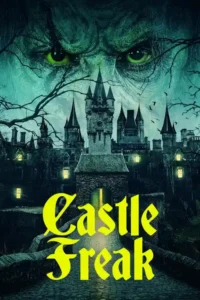 castle freak 2020
