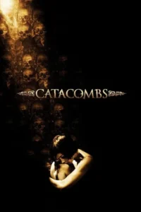 catacombs 2007