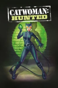 catwoman hunted 2022