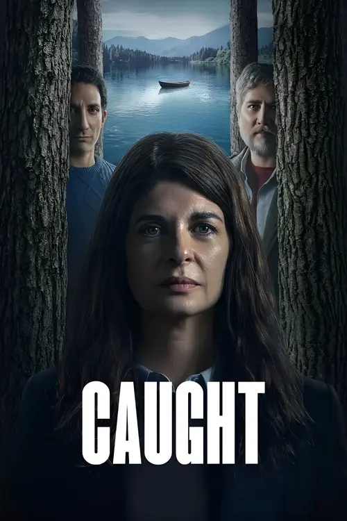 Download Caught (2025) Season 1 Dual Audio {Hindi English} WEB Series 480p | 720p | 1080p WEB DL 15 caught 2025