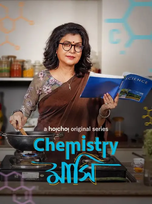 Download Chemistry Mashi (Season 1) Hindi Hoichoi Complete WEB Series 480p | 720p | 1080p WEB DL 16 chemistry mashi season 1