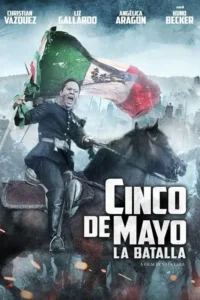cinco de mayo la batalla 2013