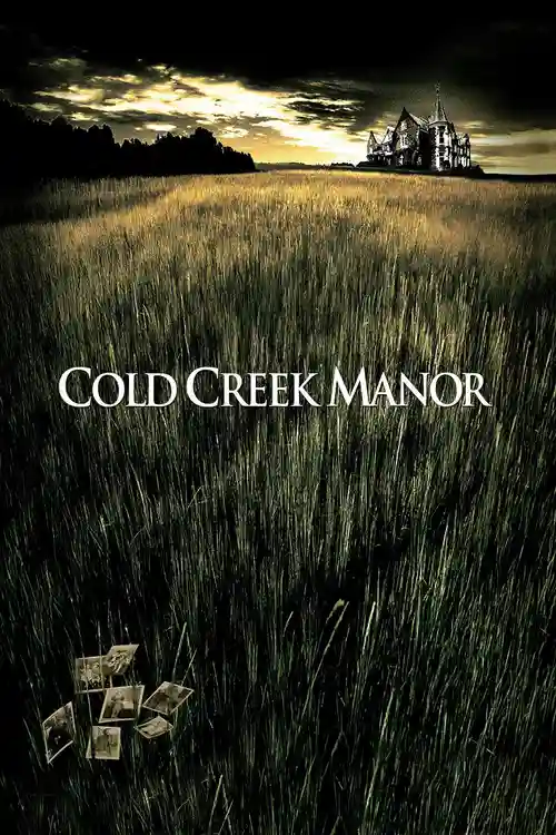 cold creek manor 2003
