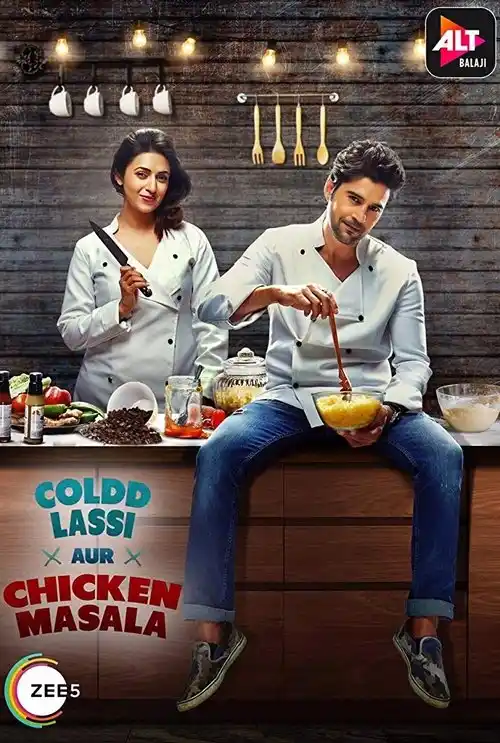 Download Coldd Lassi Aur Chicken Masala (2019) Season 1 Hindi Complete ZEE5 Web Series 480p | 720p 3 coldd lassi aur chicken masala 2019