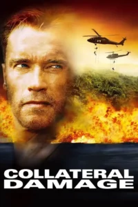 collateral damage 2002