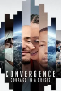 convergence courage in a crisis 2021