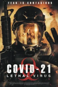covid 21 lethal virus 2021