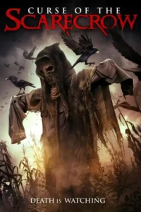 curse of the scarecrow 2018