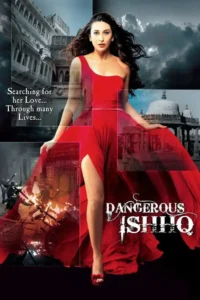 dangerous ishhq 2012
