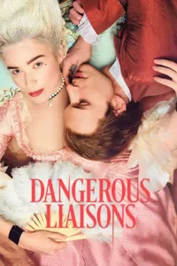 dangerous liaisons 2022