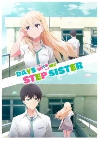 days with my stepsister season 1