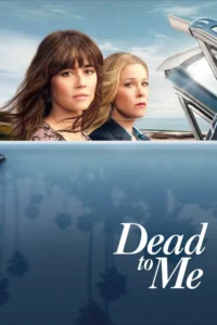 dead to me season 1