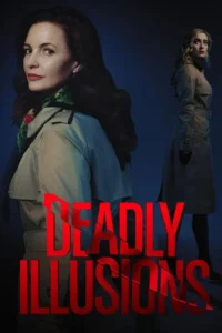 deadly illusions 2021