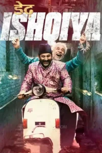 dedh ishqiya 2014