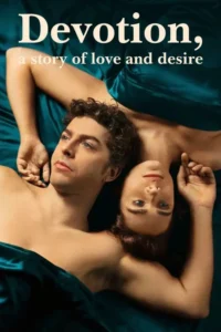 devotion a story of love and desire fidelity season 1