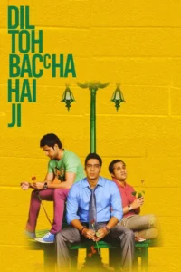dil toh baccha hai ji 2011