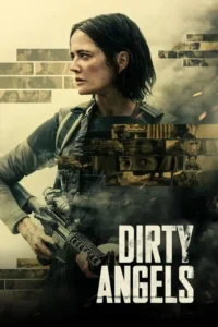 dirty angels 2024