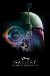 disney gallery star wars the book of boba fett 2022