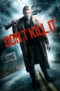 don t kill it 2016