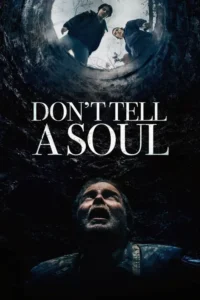 don t tell a soul 2021