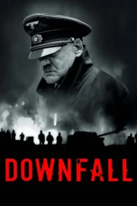 downfall 2004