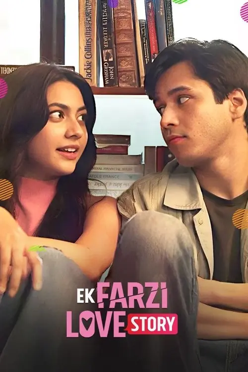 Download Ek Farzi Love Story (S01) Complete Hindi WEB Series 480p | 720p WEB DL 13 ek farzi love story s01