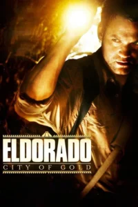 el dorado city of gold 2010