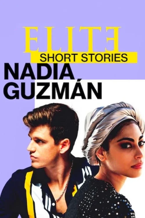 elite short stories nadia guzman 2021