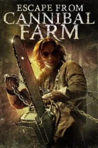 escape from cannibal farm 2017