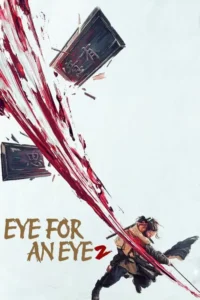 eye for an eye 2 2024