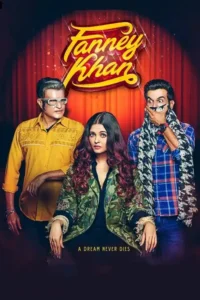 fanney khan 2018