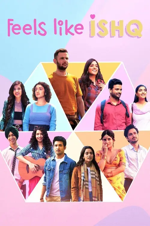 Download Feels Like Ishq (2021) Season 1 Hindi Complete Netflix WEB Series 480p | 720p WEB DL 7 feels like ishq 2021