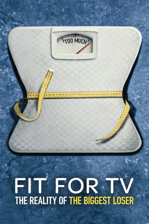 Download Fit for TV: The Reality of the Biggest Loser (Season 1) Dual Audio {Hindi English} NetFlix Series 480p | 720p | 1080p WEB DL 17 fit for tv the reality of the biggest loser season 1