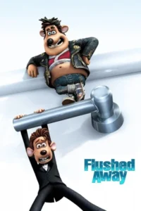flushed away 2006