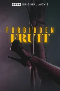 forbidden fruit 2020