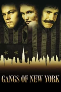 gangs of new york 2002