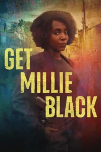 get millie black season 1