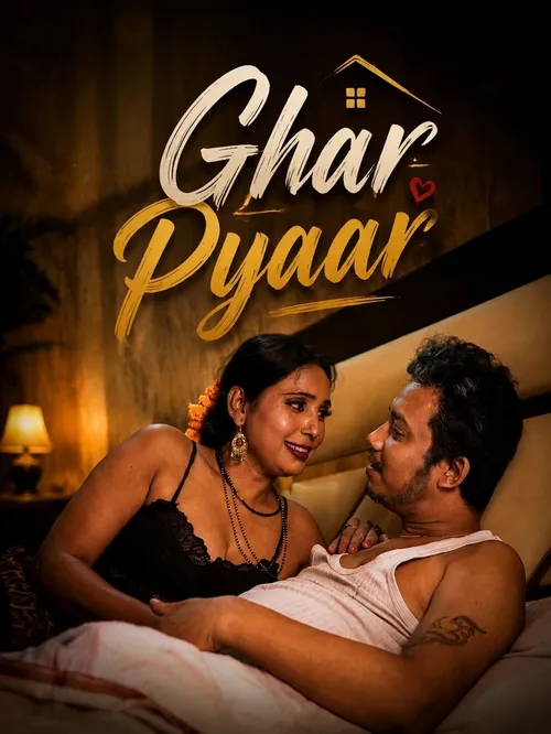 ghar pyaar 2026