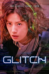 glitch netflix original 2022