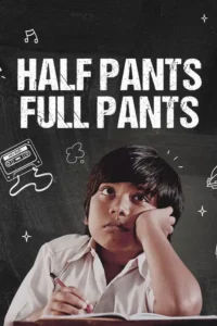 half pants full pants season 1