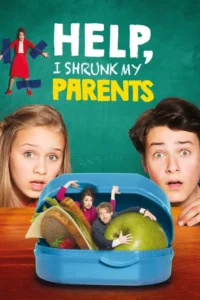 help i shrunk my parents 2018