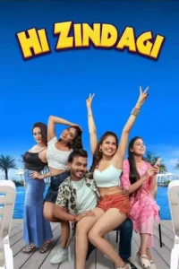 hi zindagi 2025
