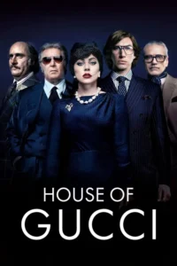 house of gucci 2021