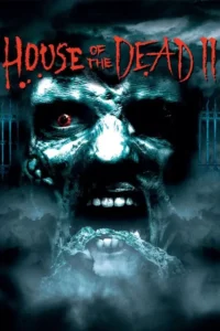 house of the dead 2 2006