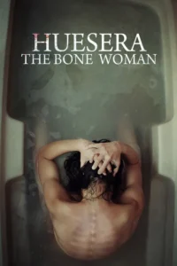 huesera the bone woman 2022